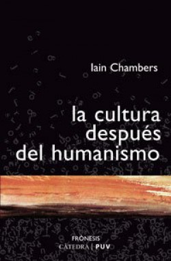 LA CULTURA DESPUES DEL HUMANISMO