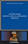 Anthologos:poética de la antología poética