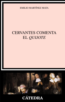 "Cervantes comenta el ""Quijote"""