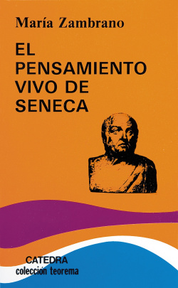 El pensamiento vivo de Séneca
