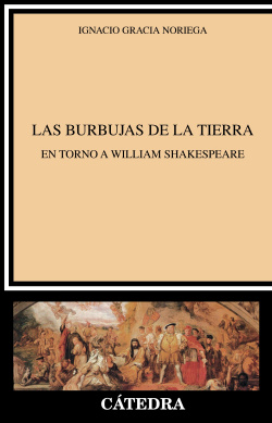 Las burbujas de la tierra en torno a William Shakespeare