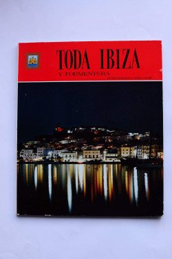 TODA IBIZA Y FORMENTERA