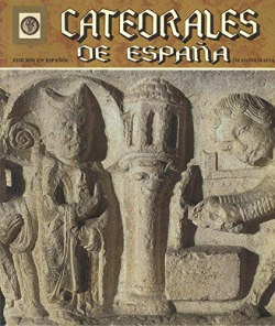 CATEDRALES DE ESPAÑA