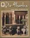 DIE ALHAMBRA UND DER GENERALIFE ALEMAN