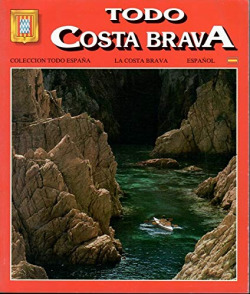 TODA LA COSTA BRAVA
