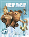 Ice Age 2. El deshielo. La Guía Total.