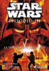 Star Wars. Episodio III: La Venganza de los Sith. Novelización