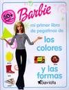 Barbie. Mi primer libro de colores y formas.