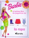 Barbie. Mi primer libro de la ropa.