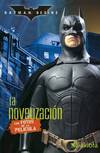 Batman Begins. La Novelización