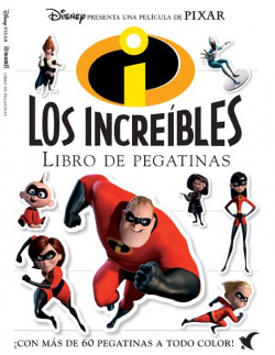 Los Increíbles. Libro de pegatinas.