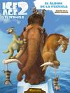 Ice Age 2. El deshielo. El álbum de la película