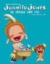 Juanito Jones. La diosa del río.