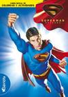 Superman Returns. Libro oficial de colorear y actividades.