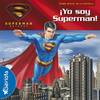 Superman Returns. ¡Yo soy superman! Libro de pegatinas