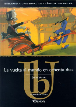 LA VUELTA AL MUNDO EN OCHENTA DIAS