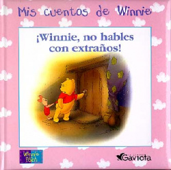 ¡Winnie, no hables con extraños!