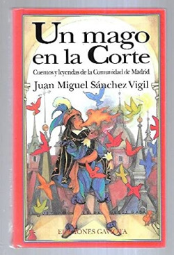 UN MAGO EN LA CORTE