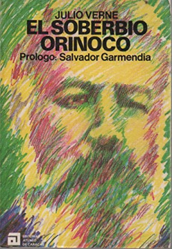 EL SOBERBIO ORINOCO