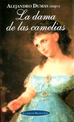 LA DAMA DE LAS CAMELIAS
