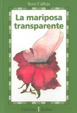 La mariposa transparente