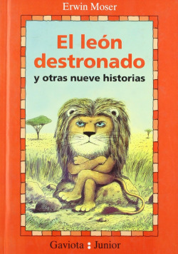 El León Destronado y Otras nueve historias