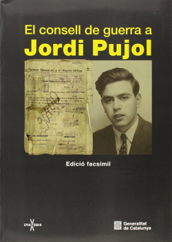 El consell de guerra a Jordi Pujol