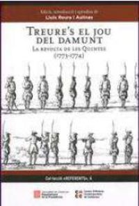 Treure's el jou del damunt. La revolta de les quintes (1773-74)