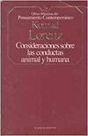 Consideraciones sobre las conductas animal y humana