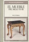 EL MUEBLE DEL SIGLO XVIII