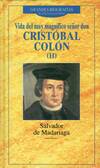 VIDA DEL MUY MAGNIFICO SEÑOR DON CRISTOBAL COLON II