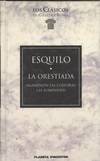 LA ORESTIADA. ESQUILO