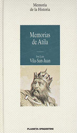 MEMORIAS DE ATILA