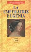 LA EMPERATRIZ EUGENIA