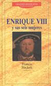 ENRIQUE VIII Y SUS SEIS MUJERES