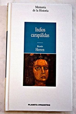 INDIOS CARAPALIDAS