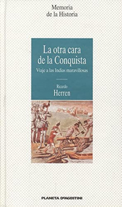 LA OTRA CARA DE LA CONQUISTA