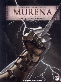 Murena Nº04:Los Que Van A Morir...