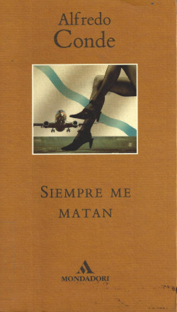 SIEMPRE ME MATAN