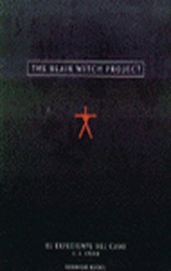 The blair witch project = El expediente del caso Blair