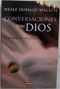 Conversaciones con Dios III