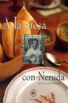 A la mesa con Neruda