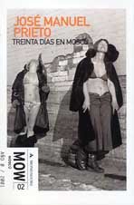 Treinta días en Moscú