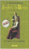 Isabel, la reina 2. Tiempo de la siembra
