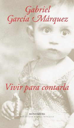 Vivir para contarla