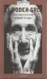 El poder gris