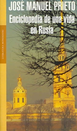 Enciclopedia de una vida en Rusia