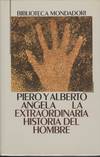 LA EXTRAORDINARIA HISTORIA DEL HOMBRE