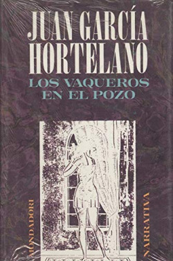 VAQUEROS EN EL POZO, LOS