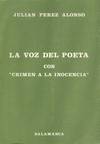 VOZ DEL POETA " CRIMEN A LA INOCENCIA", LA